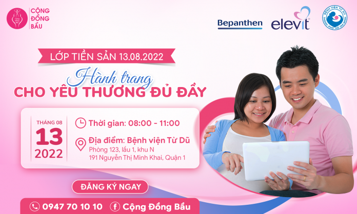 Lớp tiền sản Từ Dũ 'Hành trang cho yêu thương đủ đầy' 13.08.2022