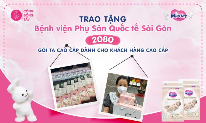 Trao tặng Bệnh viện Phụ sản Quốc tế Sài Gòn 1080 phần tã Merries cao cấp